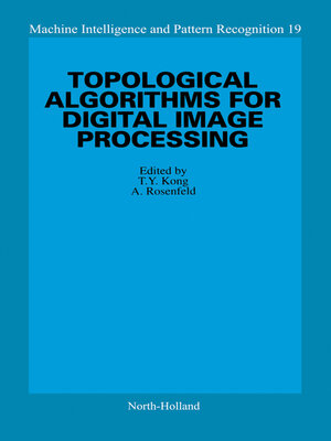 cover image of Topological Algorithms for Digital Image Processing